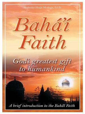 cover image of Bahá'í Faith God's Greatest Gift to Humankind